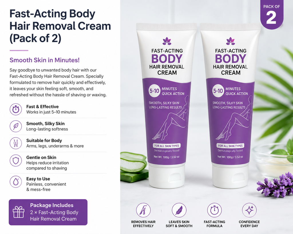 Fast-Acting Body Hair Removal Cream for Men & Women – Smooth & Painless Hair Removal in Minutes (Pack of 2)